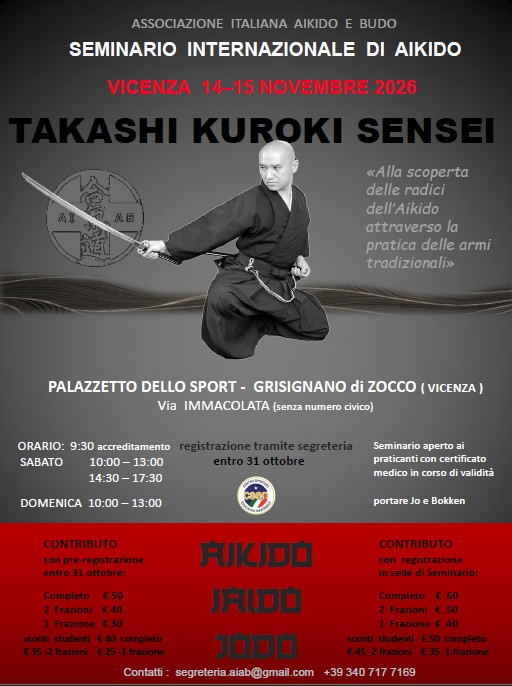 aikido vicenza dojo itto isshin associazione italiana aikido budo AIAB A.I.A.B. seminario Takashi Kuroki